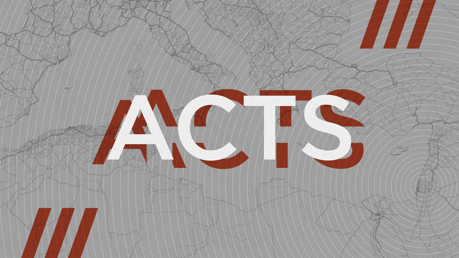 ACTS -- Act II - The Word is Preached